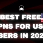 best-free-vpns-for-usa-users-in-2025