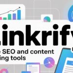 Linkrify.comReview 2025: Features, Testing Results, Pricing & Trust Score Explained