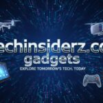 TechInsiderz.com Gadgets Guide (2025)