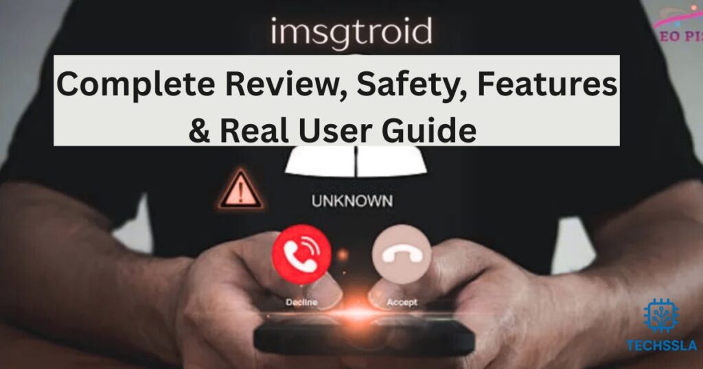 Imsgtroid – Complete Review, Safety, Features & Real User Guide